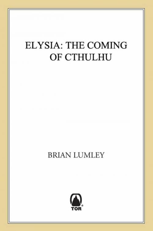 Cover of the book Elysia by Brian Lumley, Tom Doherty Associates