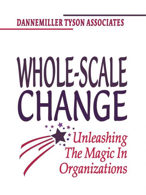 Cover of the book Whole-Scale Change by Dannemiller Tyson Associates, Berrett-Koehler Publishers