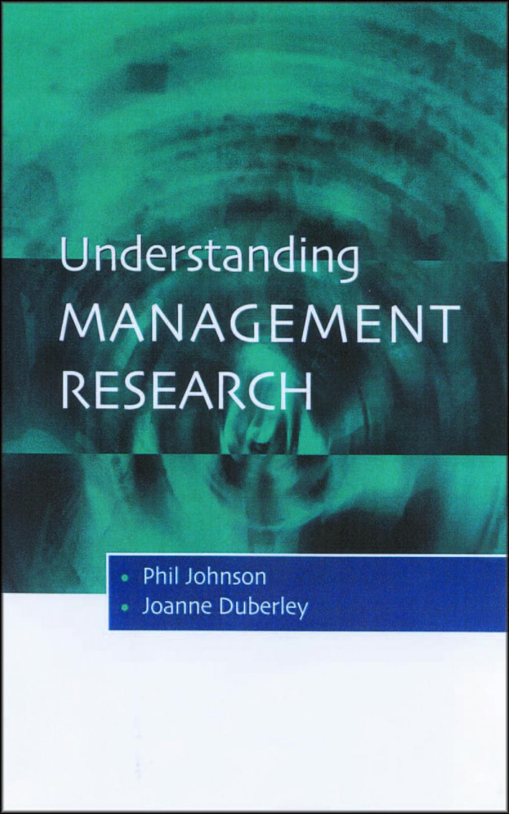 Big bigCover of Understanding Management Research
