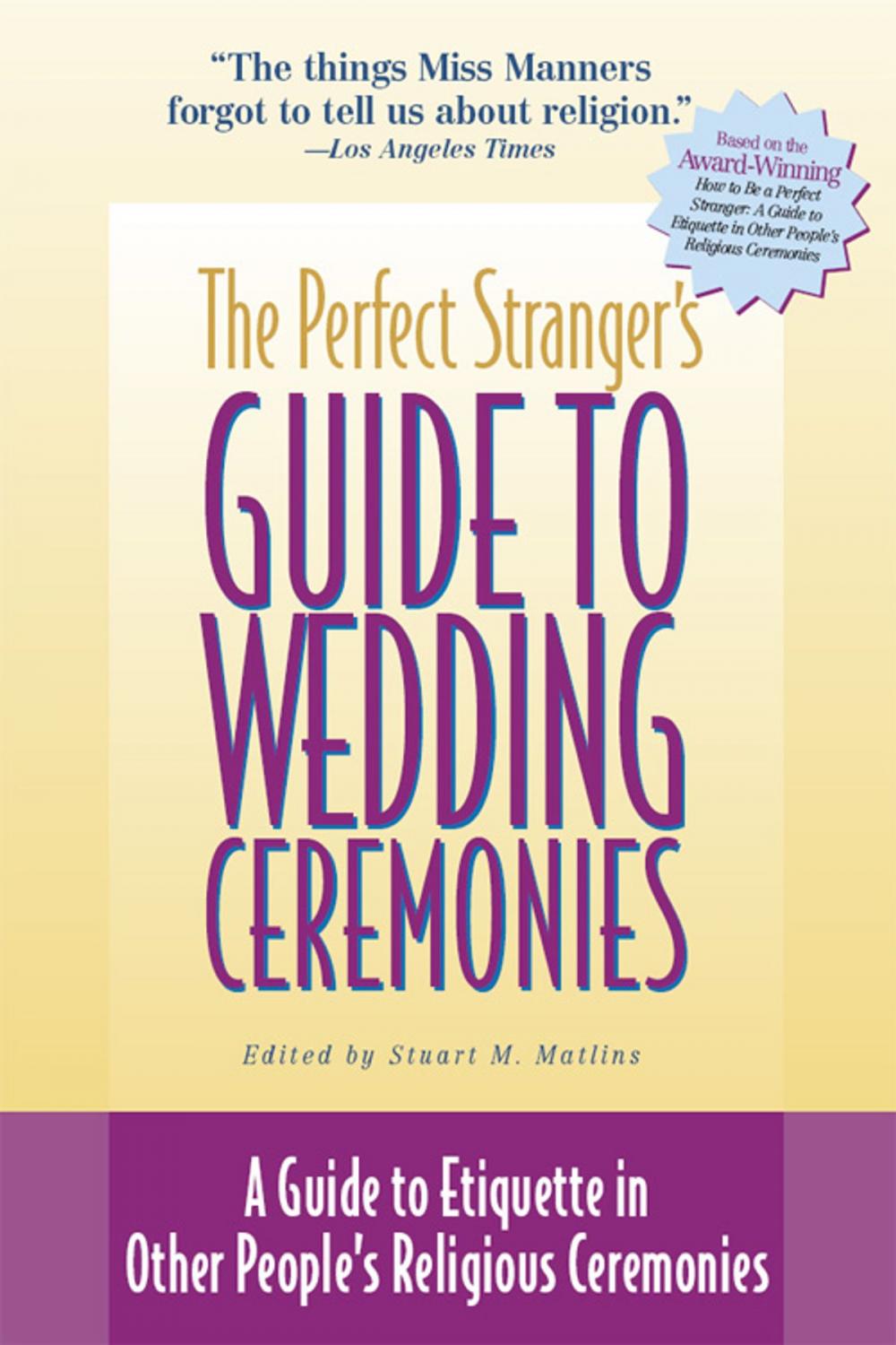 Big bigCover of The Perfect Stranger's Guide to Wedding Ceremonies
