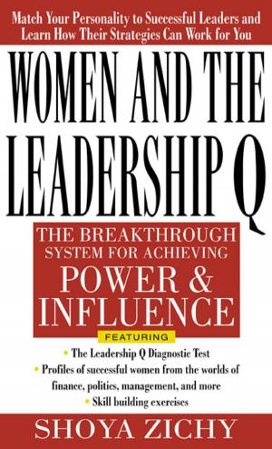 Book cover of Women and the Leadership Q: Revealing the Four Paths to Influence and Power