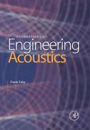 Cover of the book Foundations of Engineering Acoustics by Thomas A. Germer, Joanne C. Zwinkels, Benjamin K. Tsai