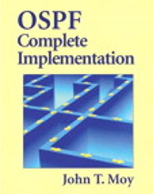 Cover of the book OSPF Complete Implementation by John Ray