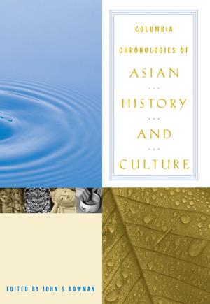 Cover of Columbia Chronologies of Asian History and Culture