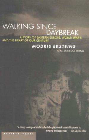 Cover of the book Walking Since Daybreak by 