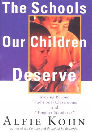 Cover of the book The Schools Our Children Deserve by Tomaz Salamun