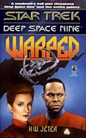 Cover of the book Star Trek: Deep Space Nine: Warped by Jennifer Estep