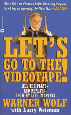 Cover of the book Let's Go to the Videotape by James Patterson