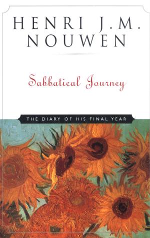 Cover of the book Sabbatical Journey by Henri J. M. Nouwen