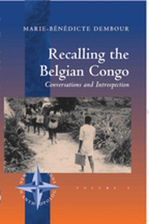 Cover of the book Recalling the Belgian Congo by Ned Curthoys