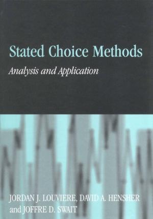 Cover of the book Stated Choice Methods by Caroline Burt