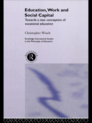 Cover of the book Education, Work and Social Capital by 