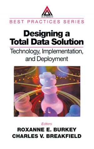 Cover of the book Designing a Total Data Solution by Sergey Edward Lyshevski