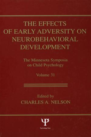 bigCover of the book The Effects of Early Adversity on Neurobehavioral Development by 