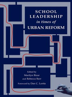 Cover of the book School Leadership in Times of Urban Reform by Stacey Freedenthal