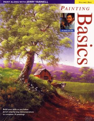 Cover of Paint Along with Jerry Yarnell Volume One - Painting Basics
