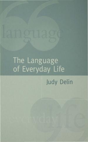 Cover of the book The Language of Everyday Life by Dr. Gregory J. Privitera, Kristin L. Sotak, Yu Lei