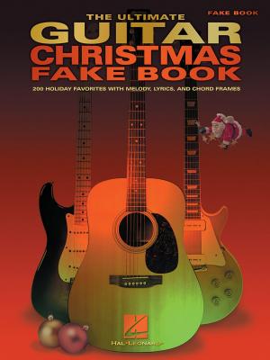 Cover of the book The Ultimate Guitar Christmas Fake Book (Songbook) by Albert King, Stevie Ray Vaughan