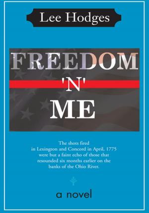 Cover of the book Freedom 'N' Me by Zoltan A Balogh