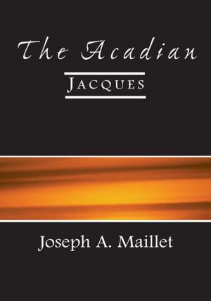 Cover of the book The Acadian by Robert Bruce O'Connor
