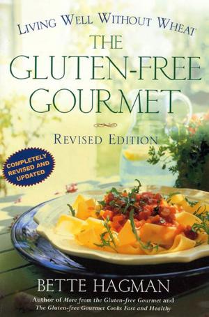 Cover of the book The Gluten-free Gourmet, Second Edition by Rae Meadows