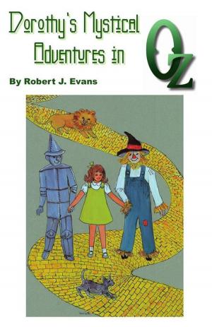 Cover of the book Dorothy's Mystical Adventures in Oz by Alan Crawford