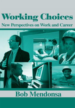 Cover of the book Working Choices by Jonathan I. Charles