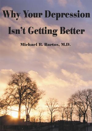 Book cover of Why Your Depression Isn't Getting Better