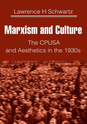 Cover of the book Marxism and Culture by Edith M. Pye