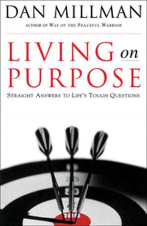 Cover of the book Living on Purpose by Isha Judd