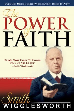Cover of the book The Power of Faith by Tosin Ojumu