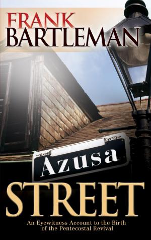 Cover of the book Azusa Street by Brett Hayworth