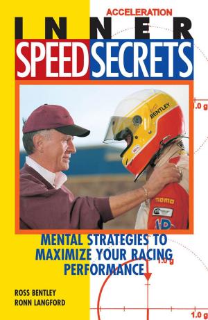Book cover of Inner Speed Secrets: Mental Strategies to Maximize Your Racing Performance