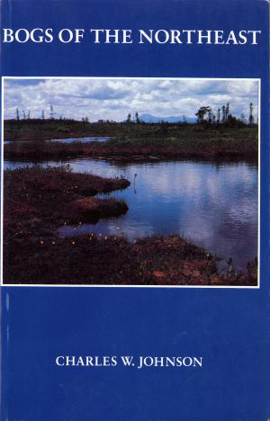 Cover of the book Bogs of the Northeast by John Hanson Mitchell