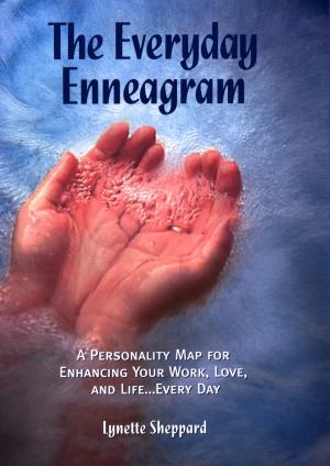 Cover of the book The Everyday Enneagram by Smokey Joe Myers