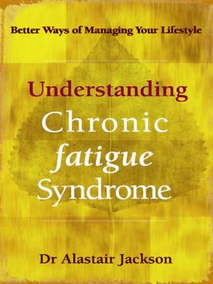 Cover of the book Understanding Chronic Fatigue Syndrome by Christine Wallace