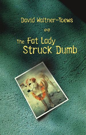Book cover of The Fat Lady Struck Dumb