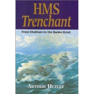 Cover of the book HMS Trenchant by Colonel   Spackman, Tony  Spackman