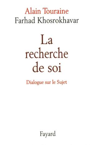 Cover of the book La recherche de soi by Gilles Cantagrel