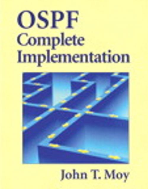 Cover of the book OSPF Complete Implementation by John Moy, Pearson Education