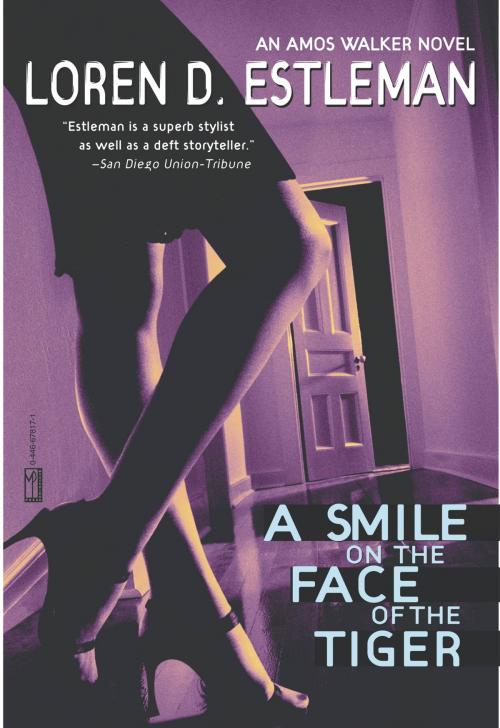Cover of the book A Smile on the Face of the Tiger by Loren D. Estleman, Grand Central Publishing
