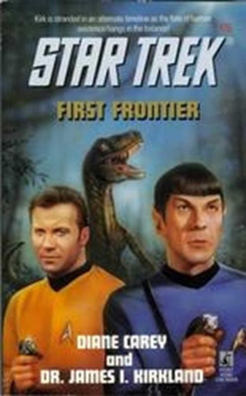 Cover of the book First Frontier by James I. Kirkland, Diane Carey, Pocket Books/Star Trek