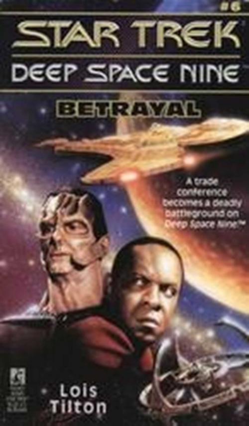 Cover of the book Betrayal by Lois Tilton, Pocket Books/Star Trek