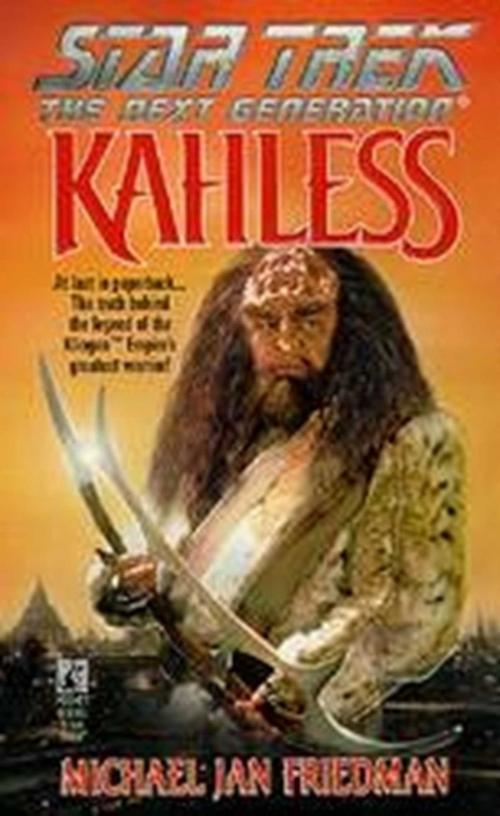 Cover of the book Kahless by Michael Jan Friedman, Pocket Books/Star Trek