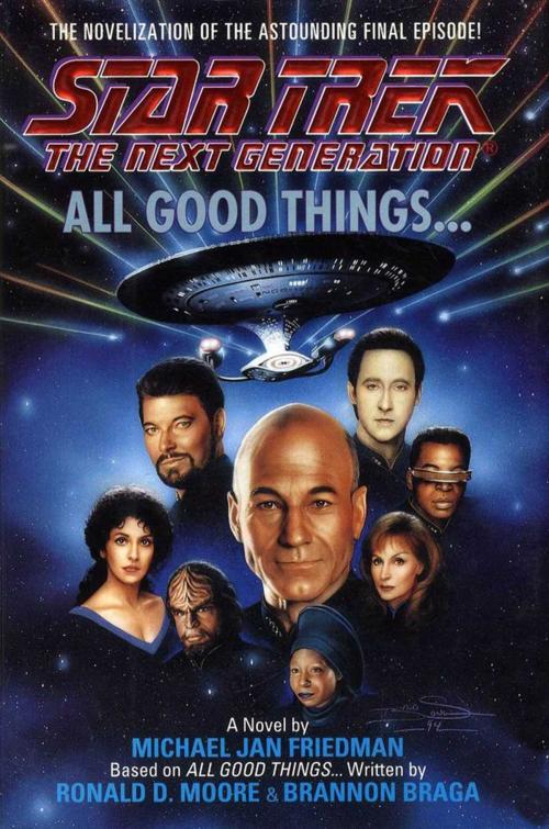 Cover of the book All Good Things... by Michael Jan Friedman, Pocket Books/Star Trek