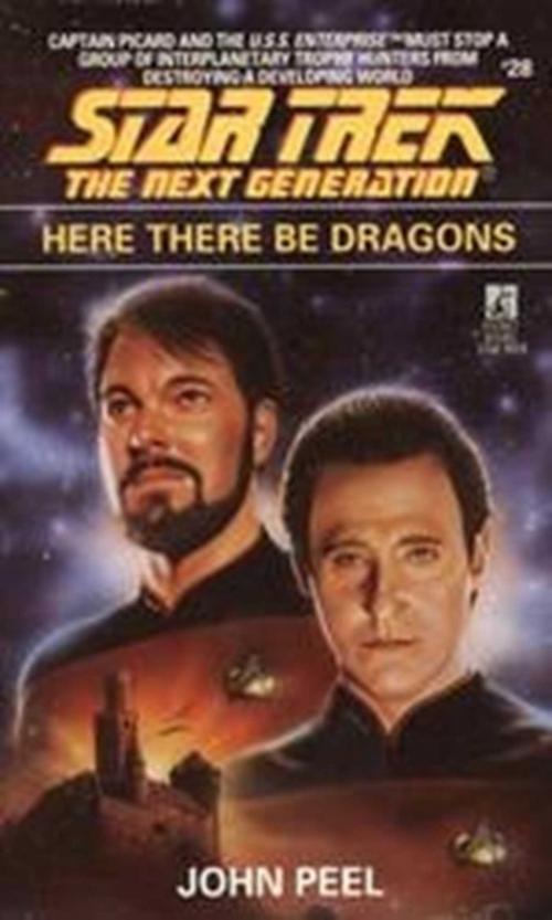Cover of the book Here There Be Dragons by John Peel, Pocket Books/Star Trek