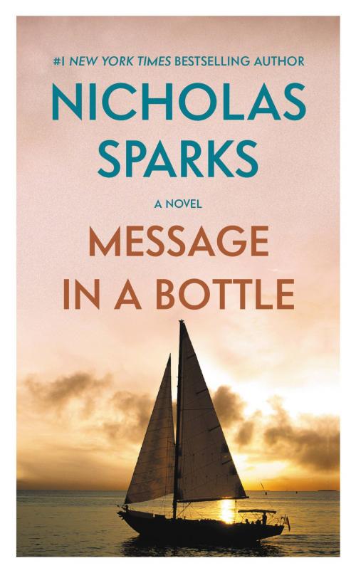 Cover of the book Message in a Bottle by Nicholas Sparks, Grand Central Publishing