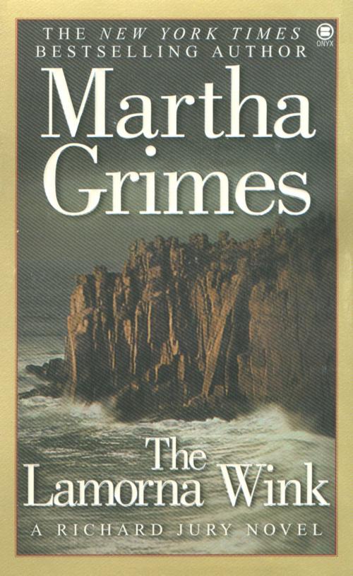 Cover of the book The Lamorna Wink by Martha Grimes, Penguin Publishing Group
