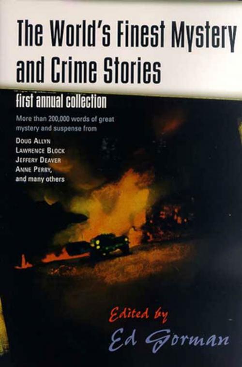 Cover of the book The World's Finest Mystery and Crime Stories: 1 by , Tom Doherty Associates