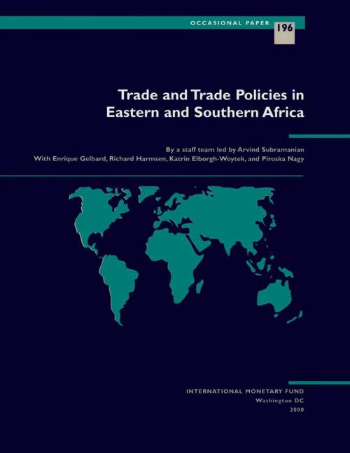 Cover of the book Trade and Trade Policies in Eastern and Southern Africa by Arvind Mr. Subramanian, INTERNATIONAL MONETARY FUND